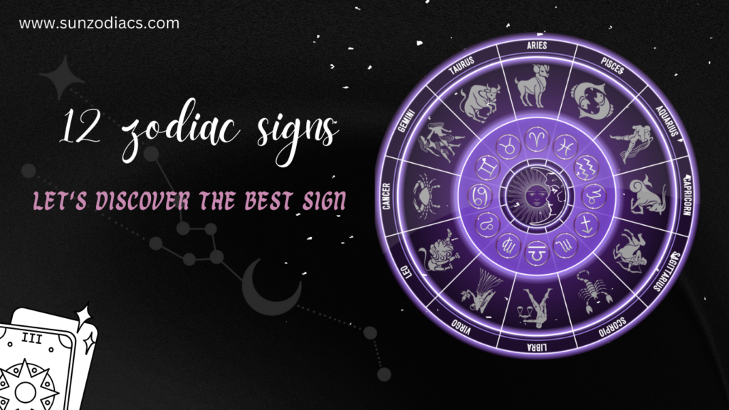 12 zodiac signs in astrology