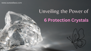 Unveiling the Power of 6 Protection Crystals